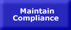 Maintain compliance - button