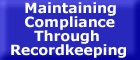 Maintain Compliance Through Recordkeeping - button