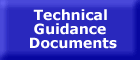 Technical Guidance Documents - Press ALT then F4 to close and return to the previous page