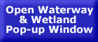 Opens Waterway & Wetland Permits web page - Press ALT then F4 to close and return to previous page